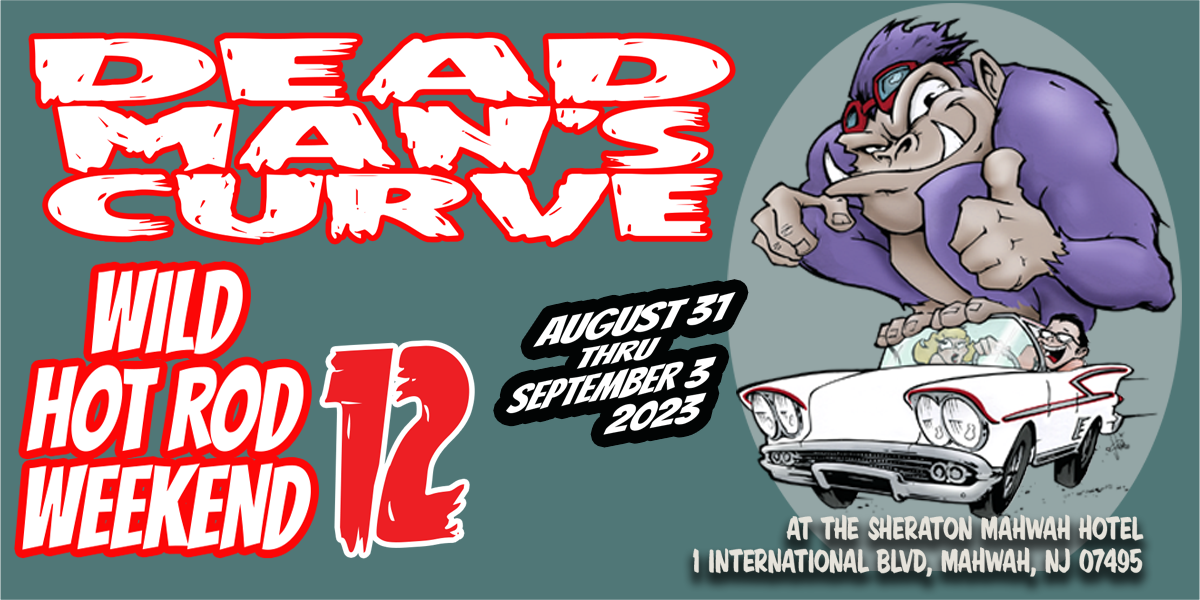 Dead Man’s Curve "WILD WEEKEND 10" 2023 CarBuff Network