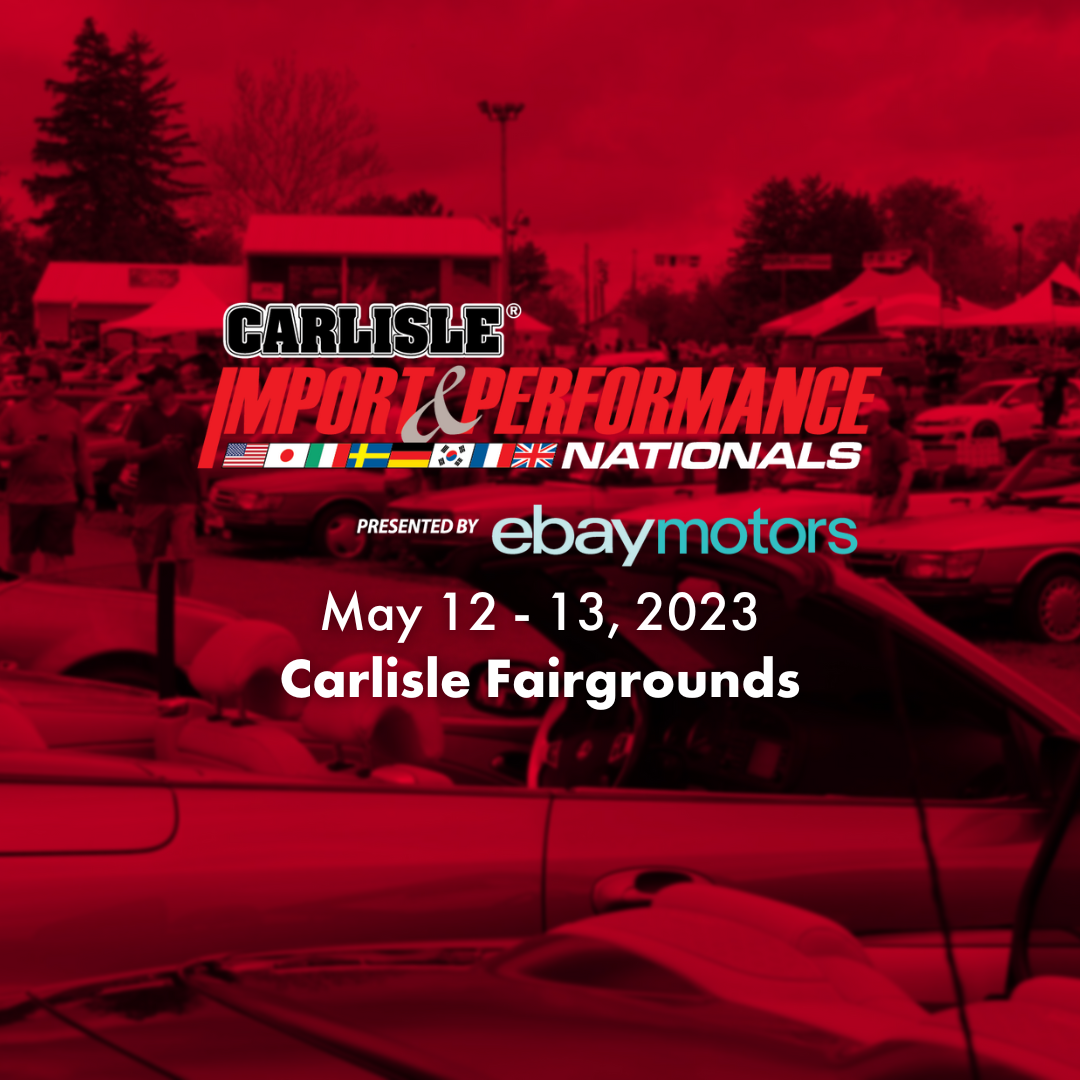 Carlisle Import & Performance Nationals 2023 CarBuff Network